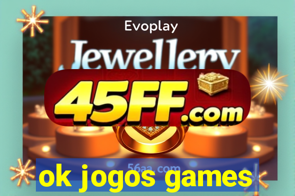ok jogos games